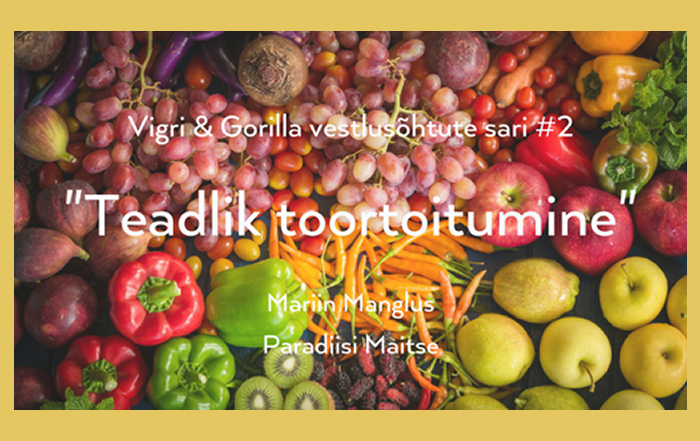 teadlik toortoitumine